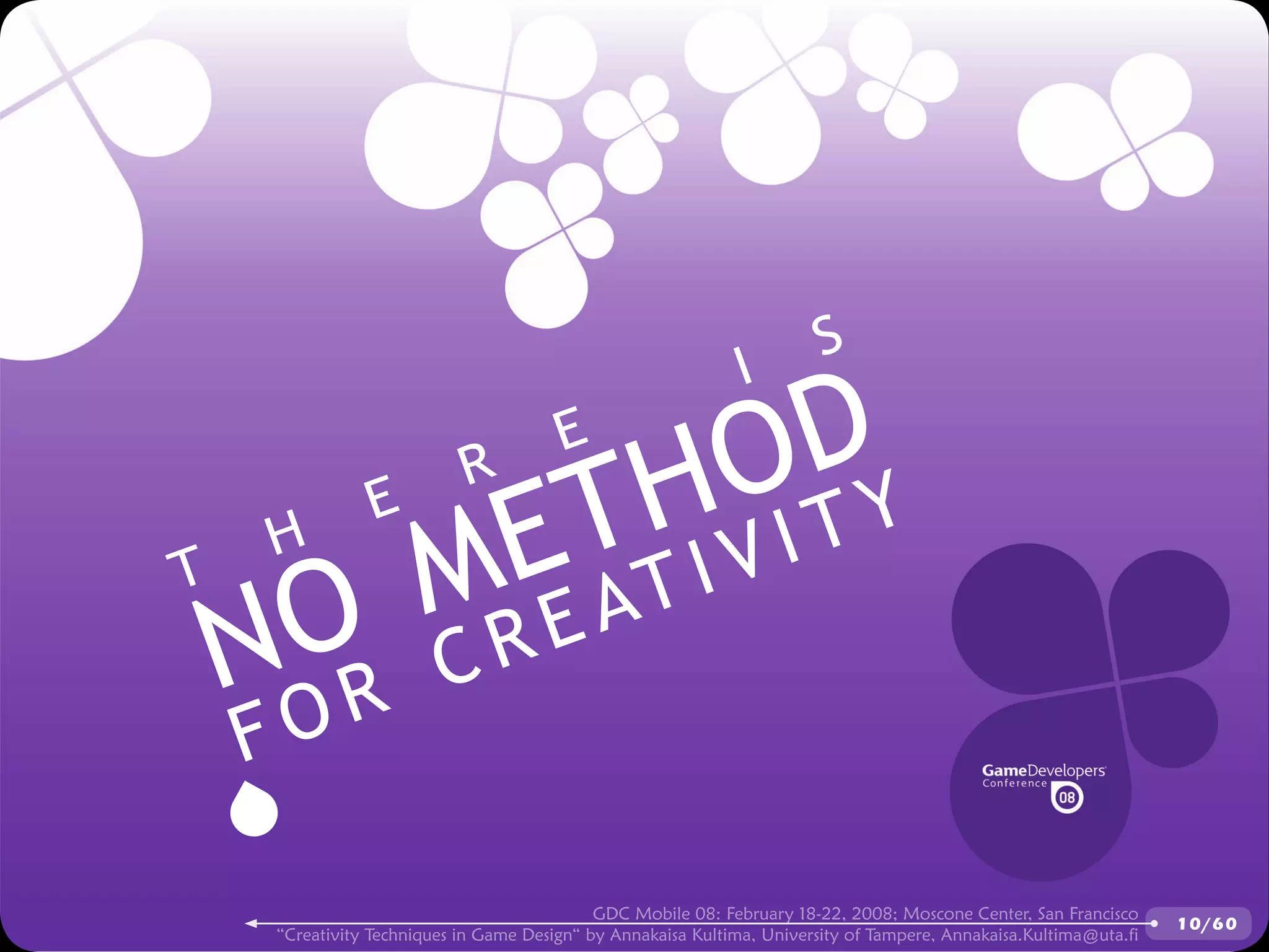 GDCMobile08: Creativity Techniques is Game Design