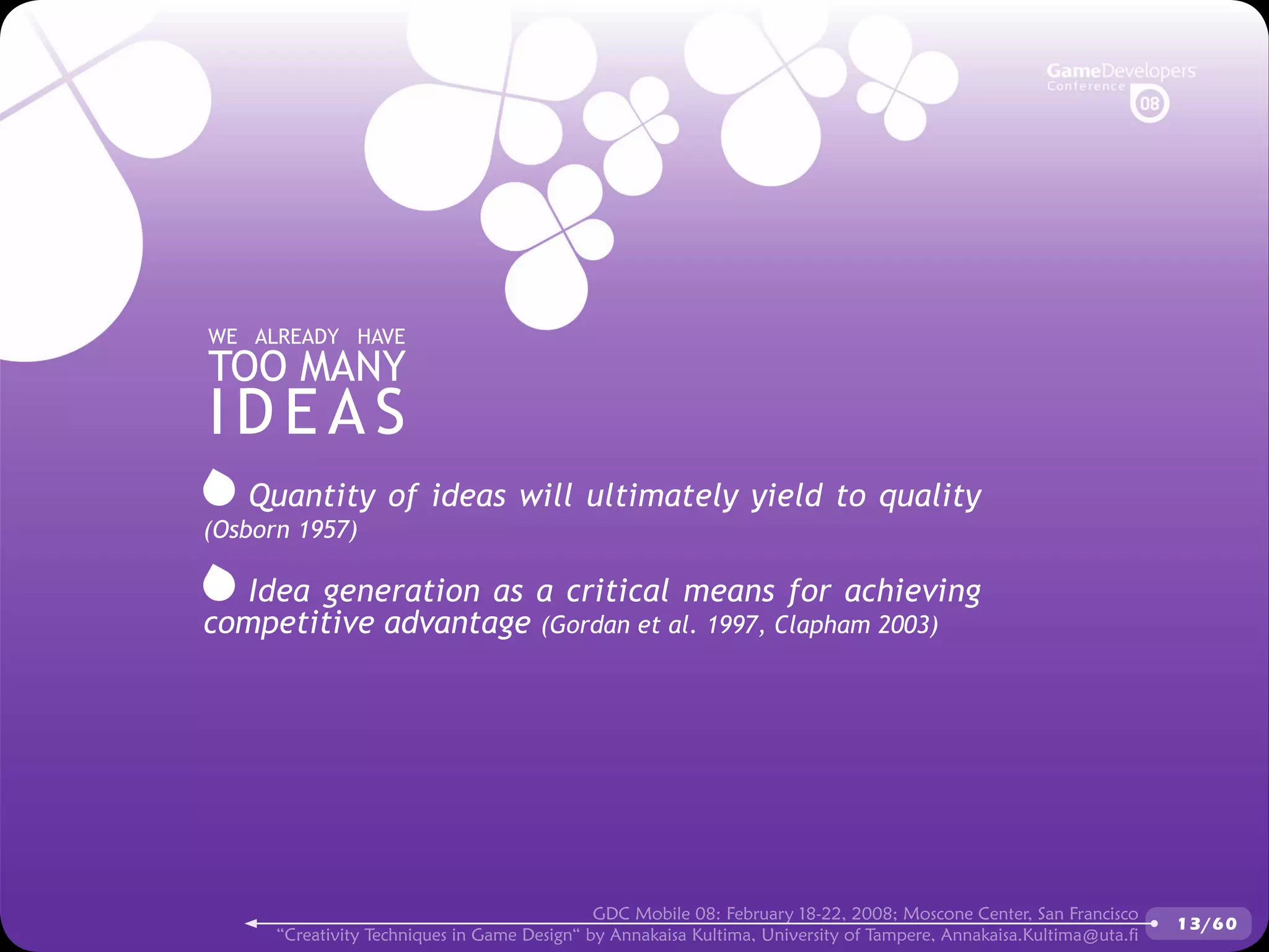 GDCMobile08: Creativity Techniques is Game Design