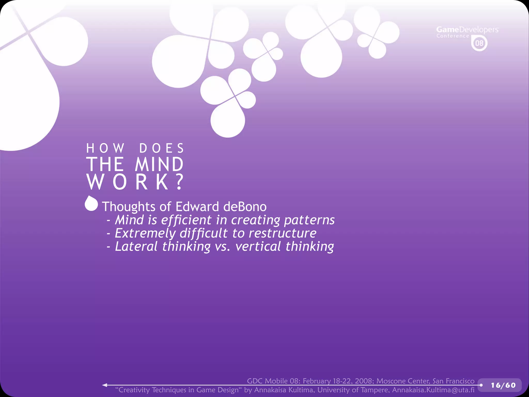 GDCMobile08: Creativity Techniques is Game Design