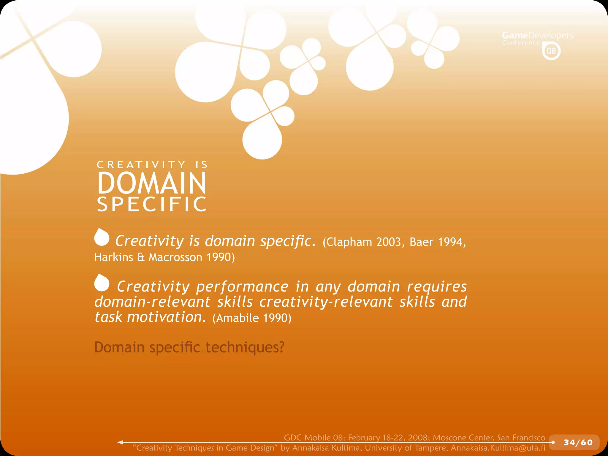 GDCMobile08: Creativity Techniques is Game Design