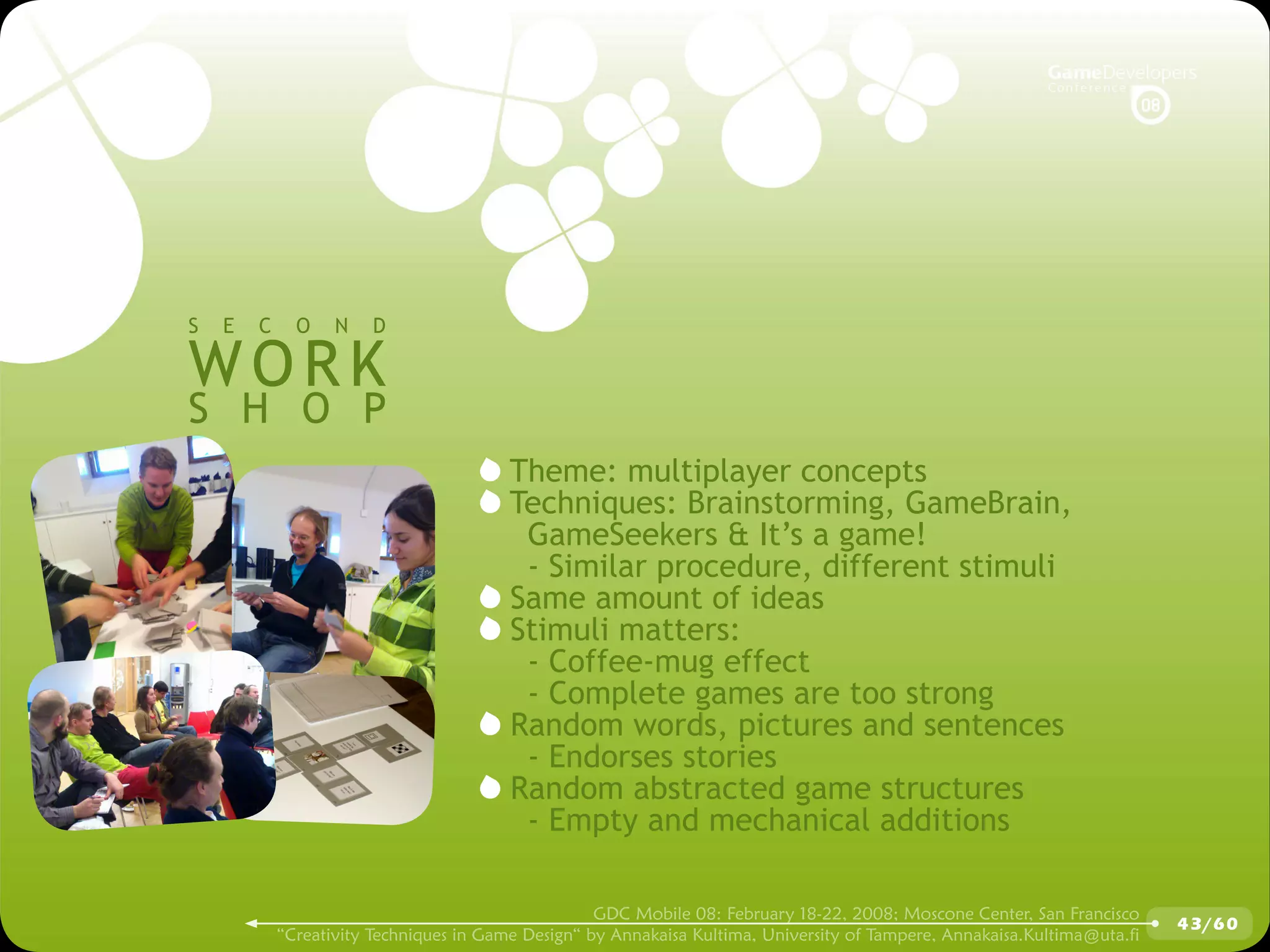 GDCMobile08: Creativity Techniques is Game Design