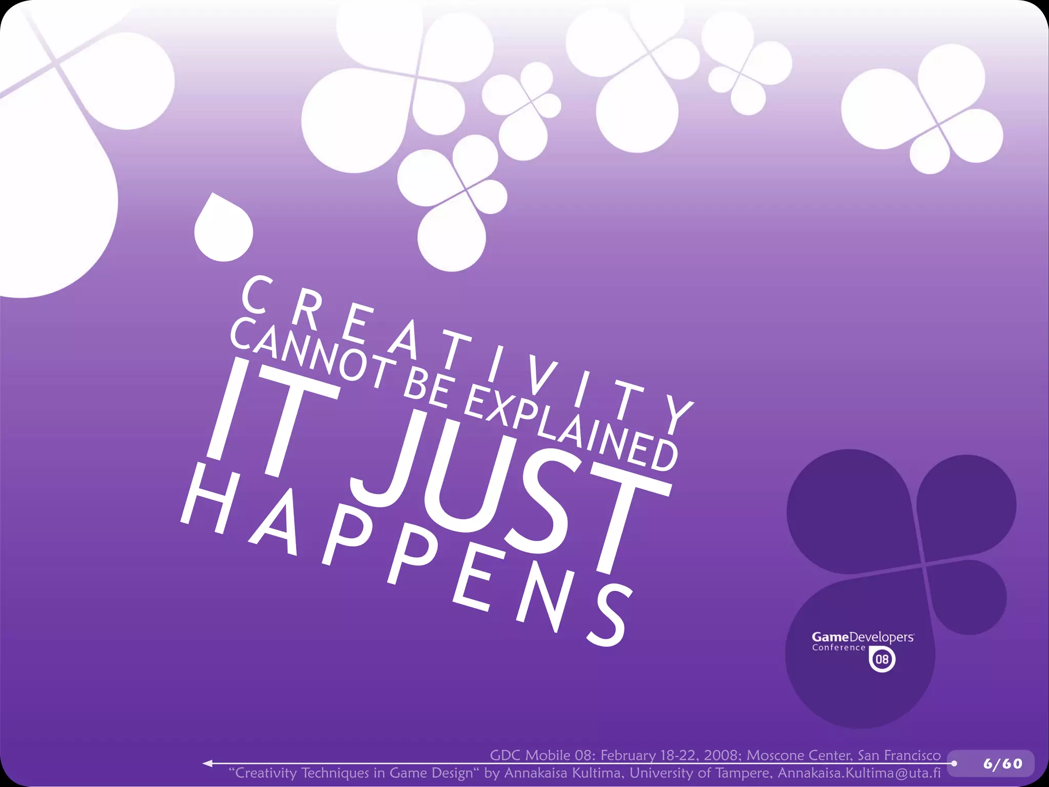 GDCMobile08: Creativity Techniques is Game Design