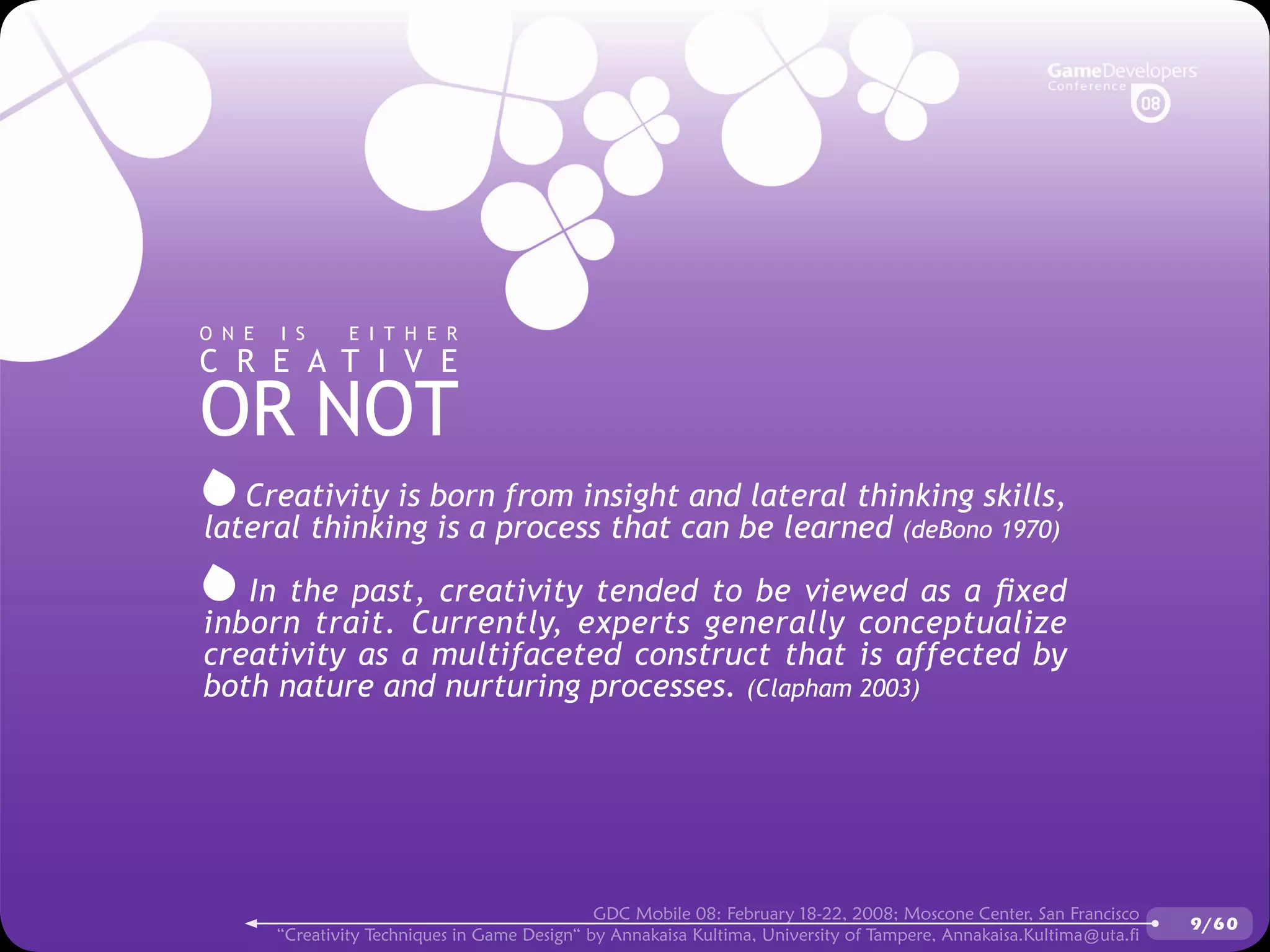 GDCMobile08: Creativity Techniques is Game Design