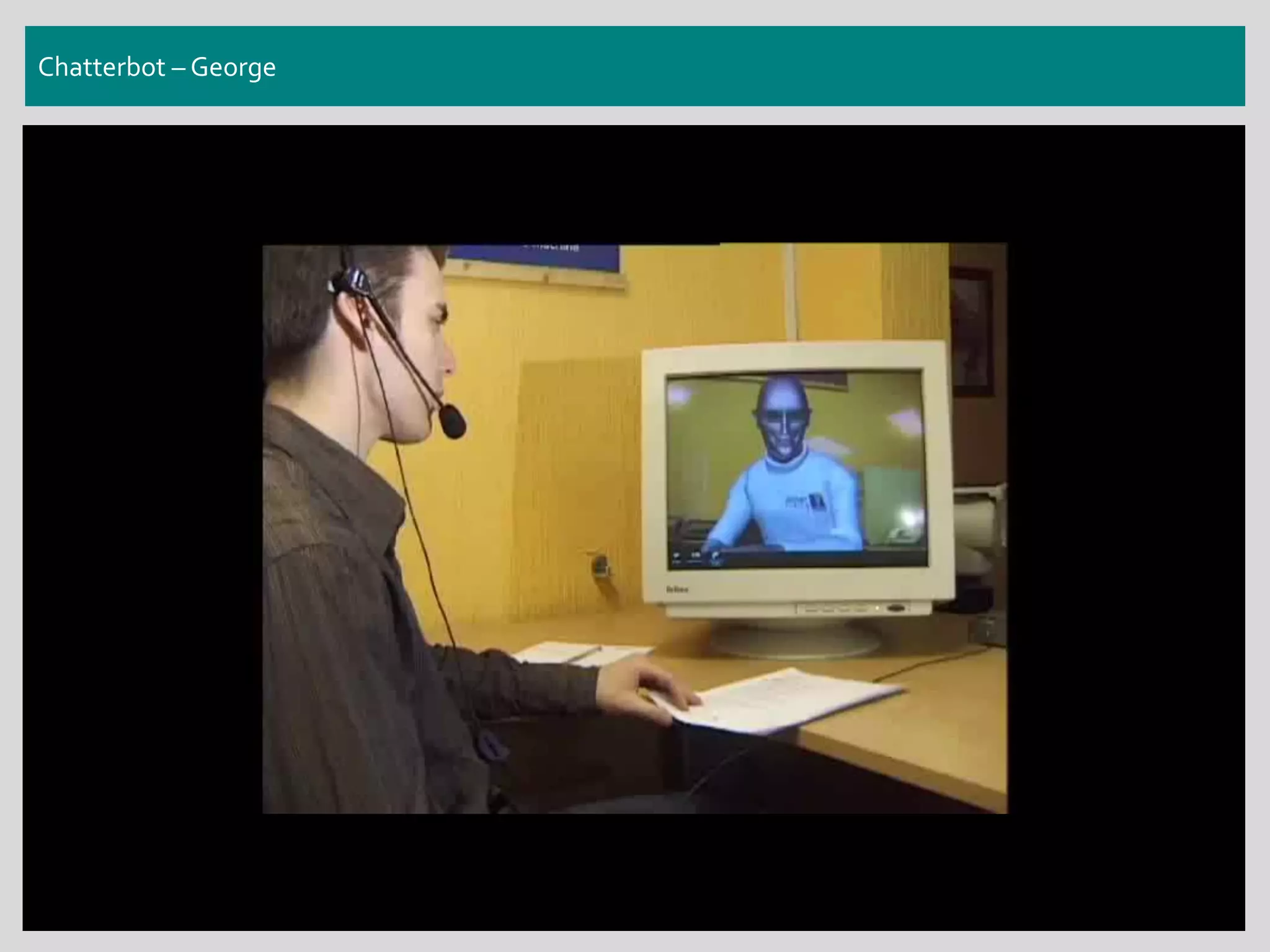 Chatterbot – George
 