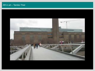 AR in art – Tamiko Thiel
 