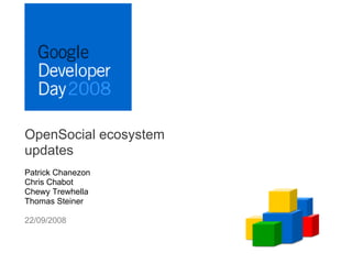 Goodle Developer Days Munich 2008 - Open Social Update