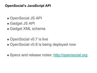 Goodle Developer Days Munich 2008 - Open Social Update