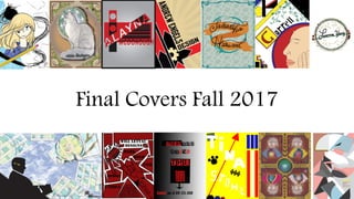 Final Covers Fall 2017
 