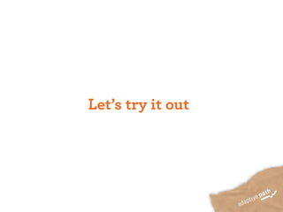 Let’s try it out
 