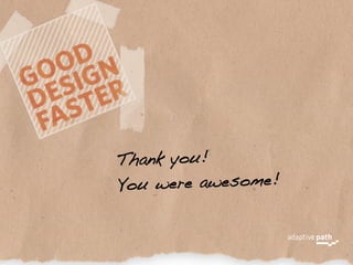 Thank you!
Yo u were awesome!
 