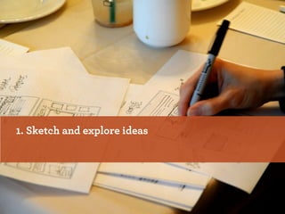 2. Bring lots of ideas together
 