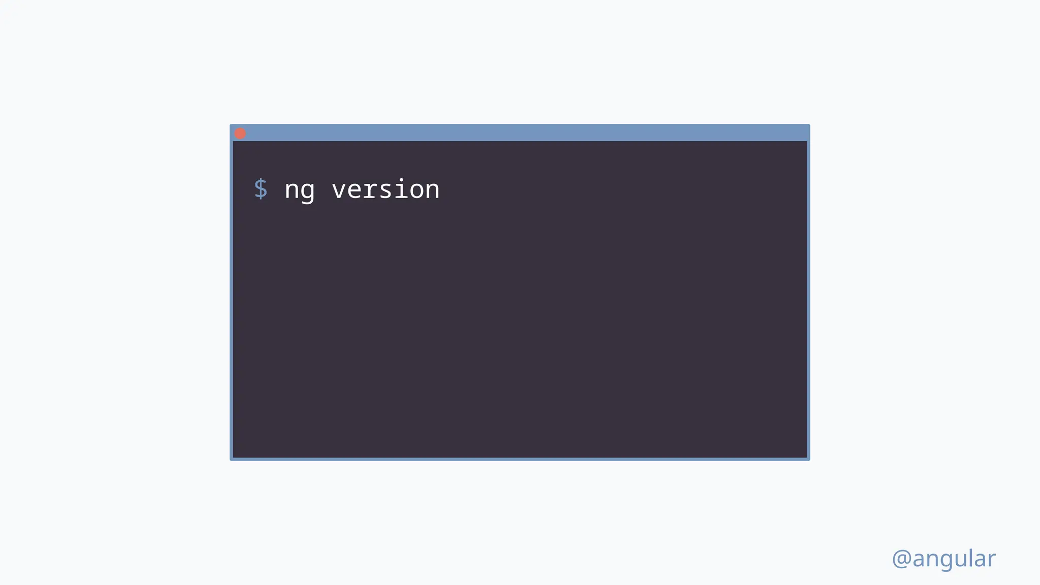 @angular $ ng version 