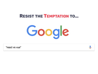 RESIST THE TEMPTATION TO…
 
