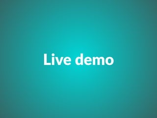 Live demo 
 
