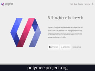 polymer-­‐ptroject.org 
 