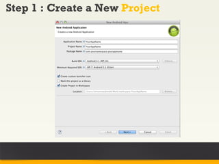 Step 1 : Create a New Project
 