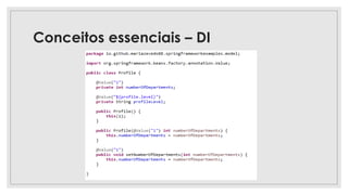 Conceitos essenciais – DI
 