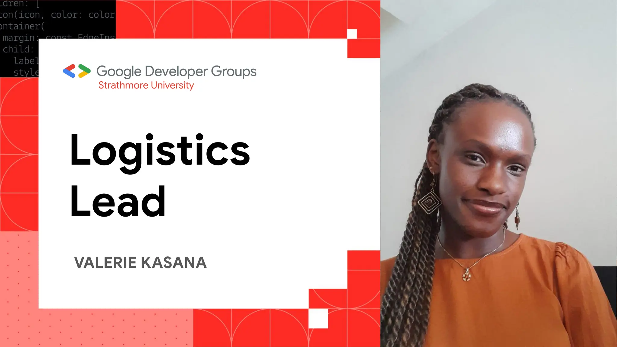 Strathmore University
Logistics
Lead
VALERIE KASANA
 