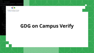GDG on Campus Verify
 