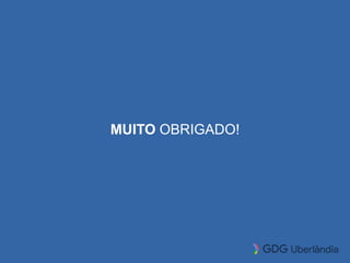 MUITO OBRIGADO!
 