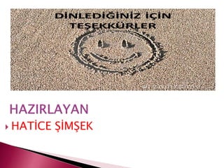  HATİCE ŞİMŞEK
 