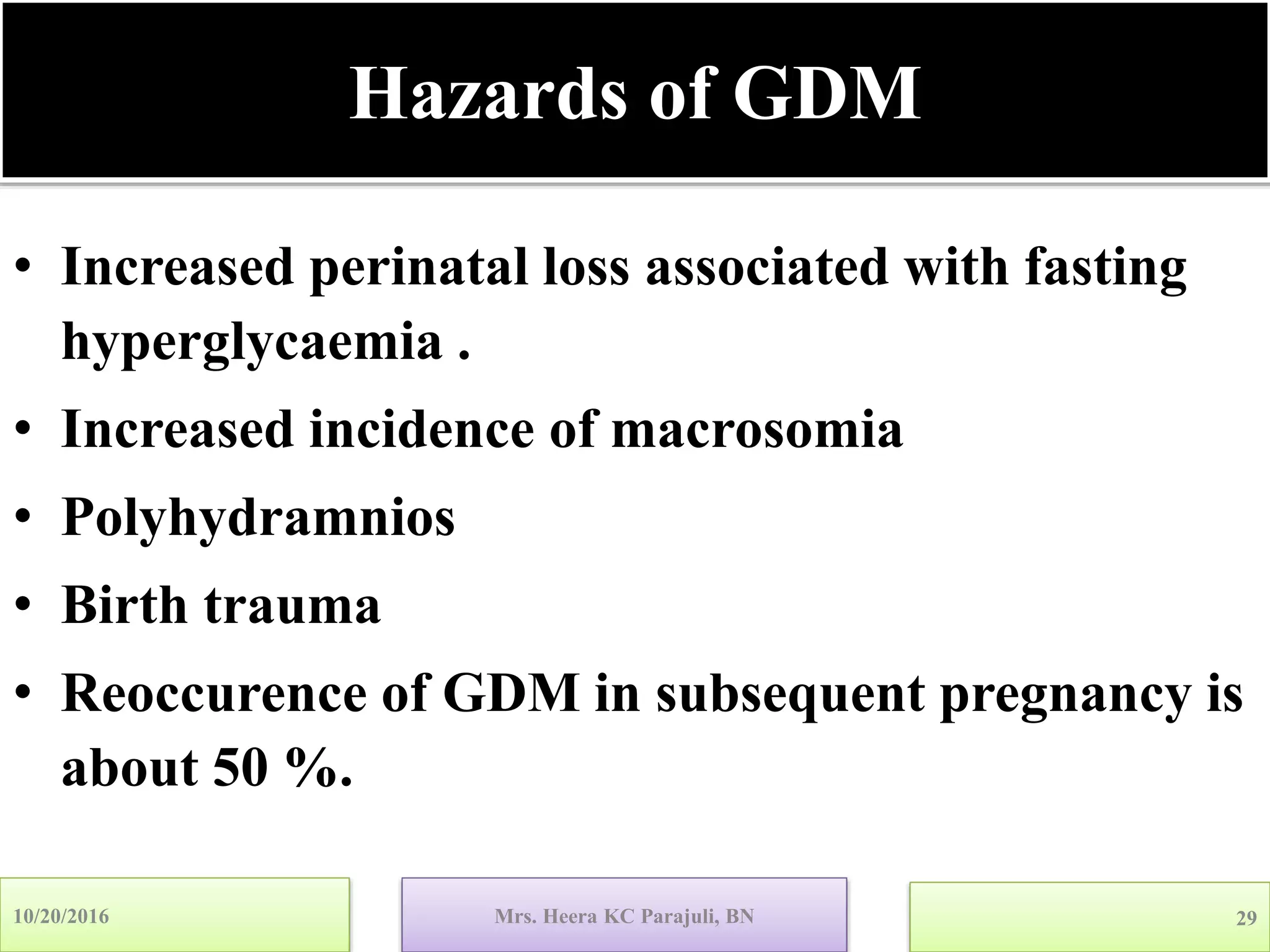 Gestational Diabetes Mellitus and Nursing Management | PPSX