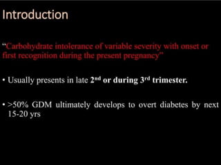 Gestational diabetes mellitus in obg nursing .pptx