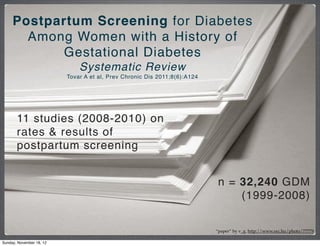 Postpartum Gestational Diabetes: Opportunities for Screening for Type 2 ...