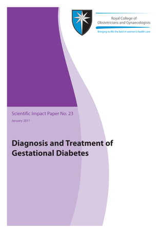 Gdm rcog diagnosis and treatment of gestational diabetes 2011 | PDF
