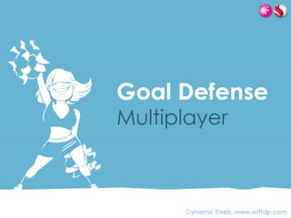 Goal Defense multiplayer