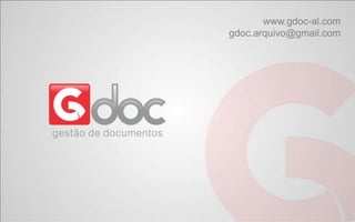 www.gdoc-al.com gdoc.arquivo@gmail.com 