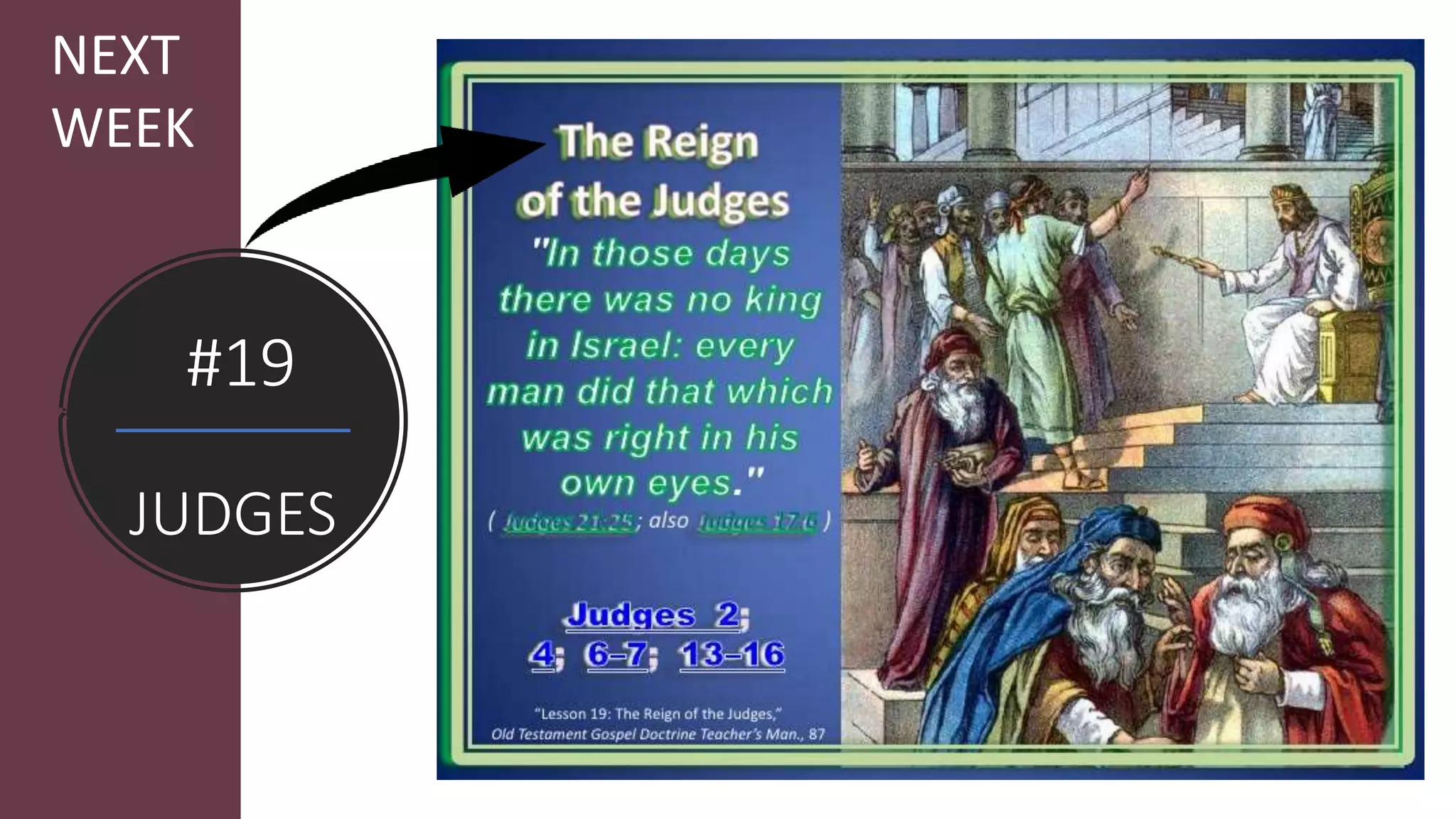 #19
JUDGES
NEXT
WEEK
 