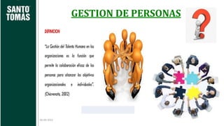 GESTION DE PERSONAS
06-09-2022
 