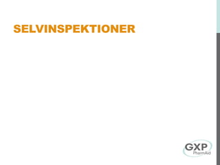 SELVINSPEKTIONER
 