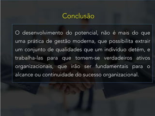 Desenvolvimento do Potencial