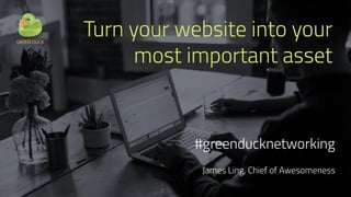 Turn your website into your most important asset