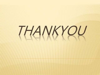 THANKYOU
 