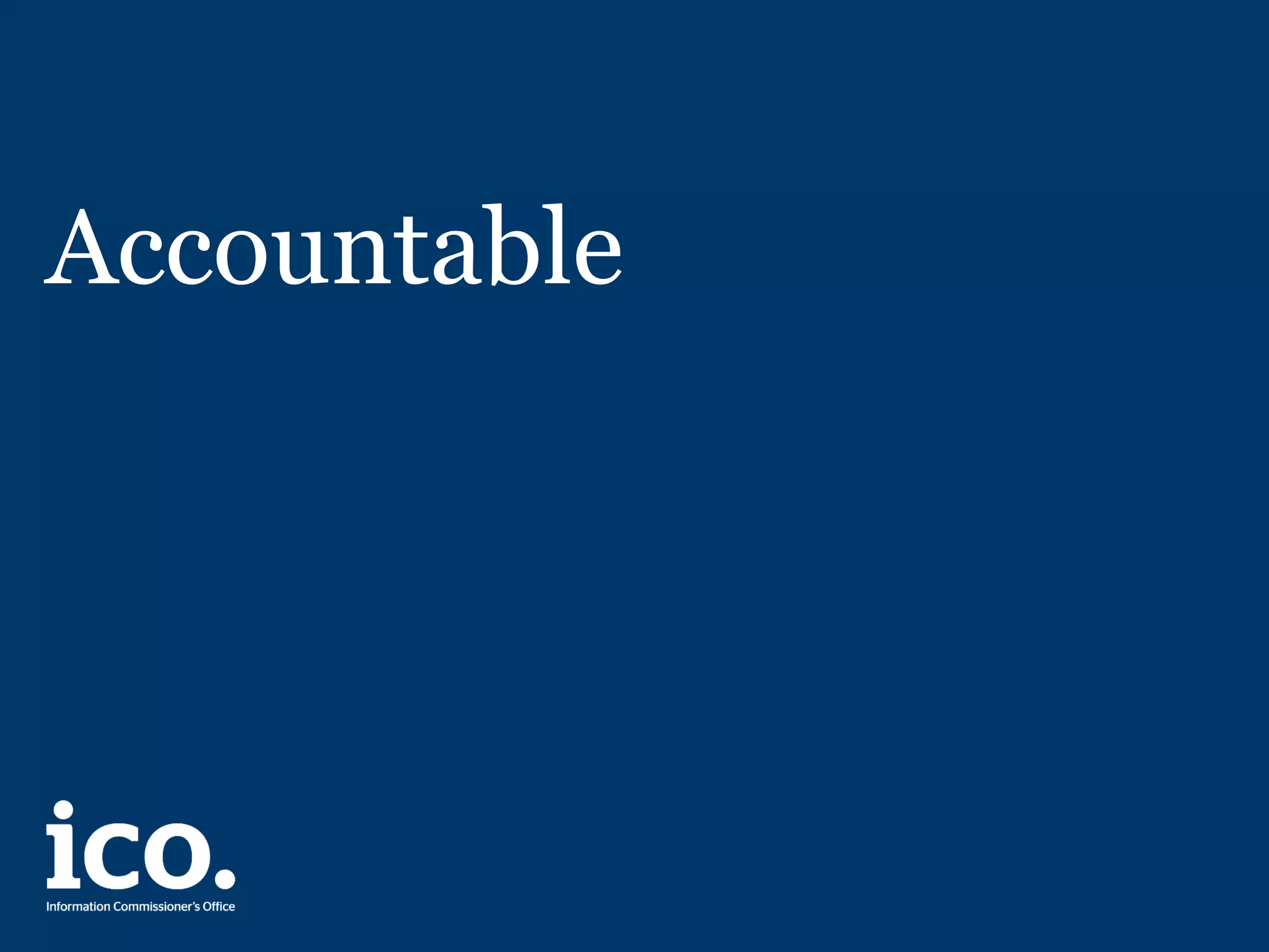 Accountable
 