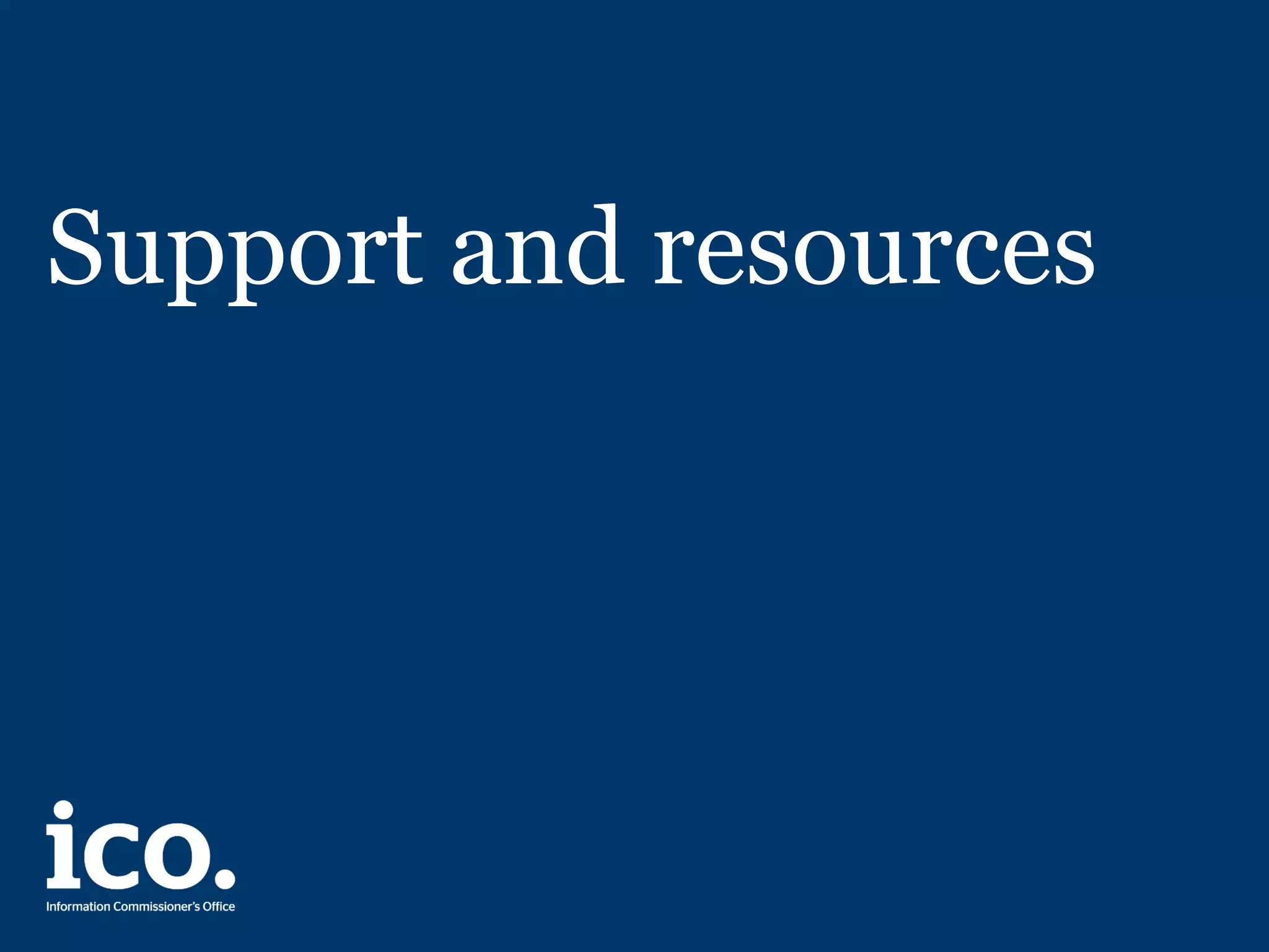 Support and resources
 