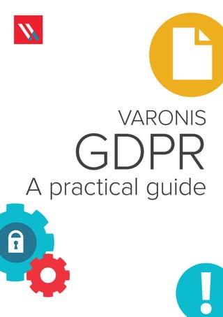 VARONIS
GDPRA practical guide
 