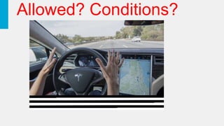 Allowed? Conditions?
 