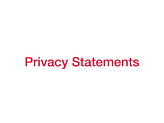 Privacy Statements
 