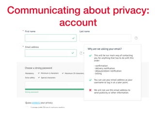 Communicating about privacy:
account
 