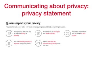 Communicating about privacy:
privacy statement
 