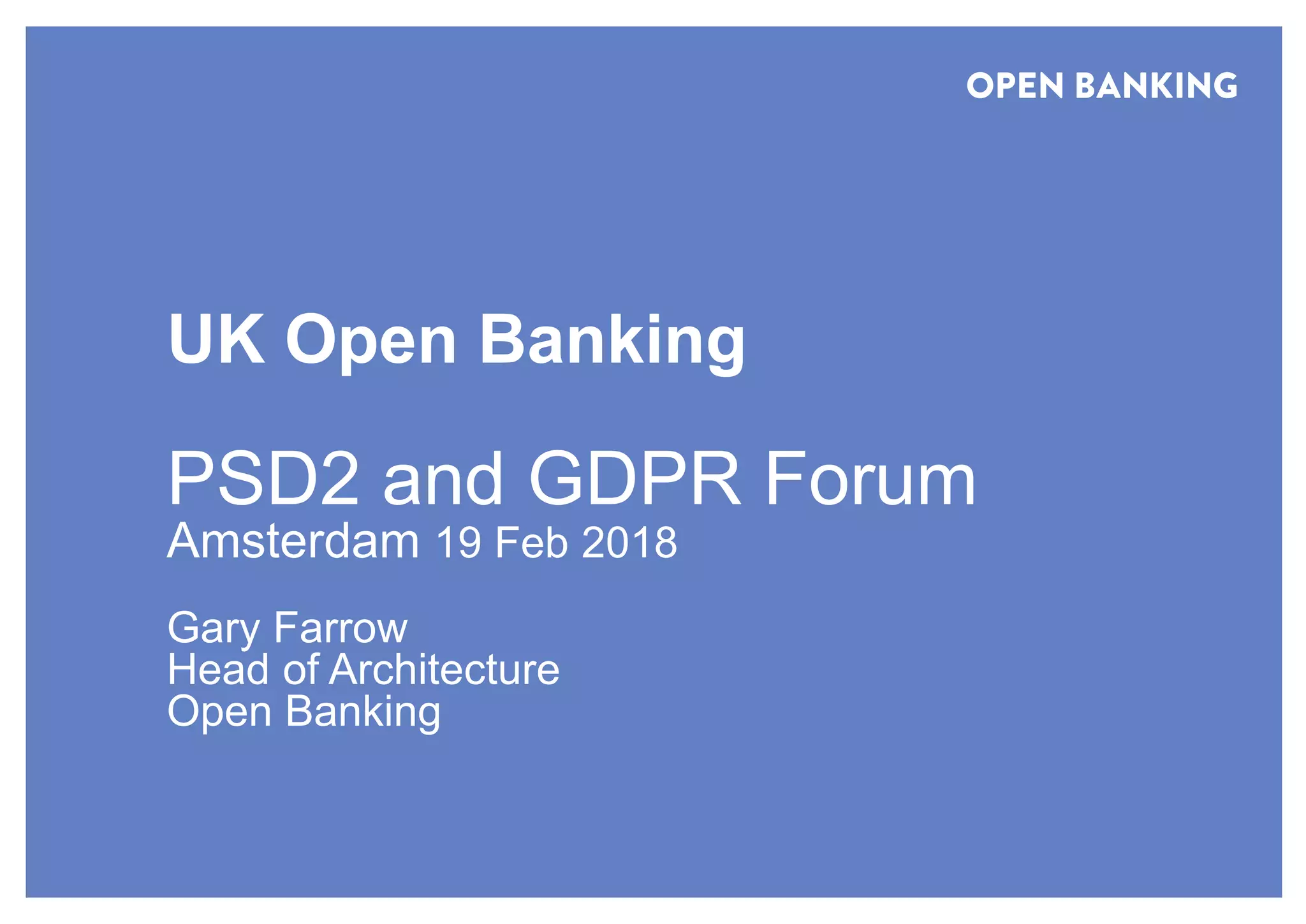 Overview of the UK Open Banking Initiative | PDF
