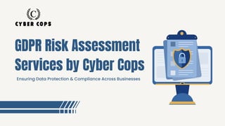 GDPR Risk Assessment Services for Data Protection Compliance | PDF