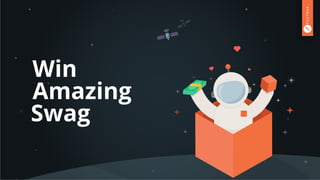 Win
Amazing
Swag
 
