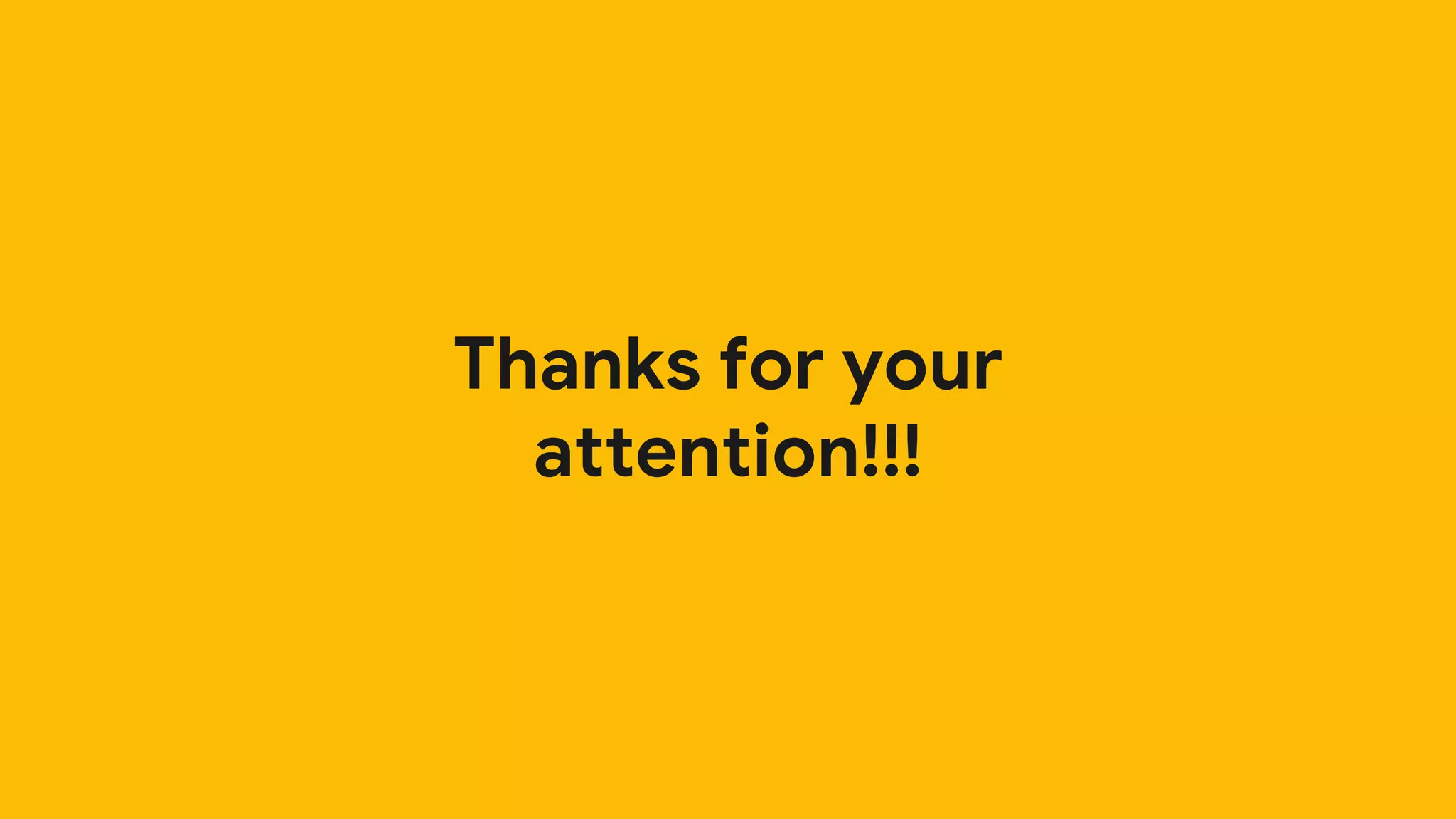 Thanks for your
attention!!!
 
