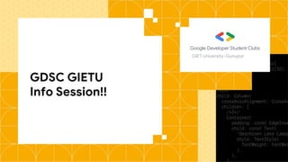 GDSC GIETU Info Session 22-23.pptx