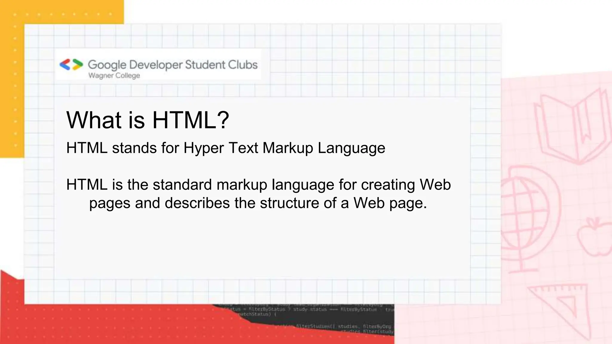 GDSC HTML (Intro to Web Development) @Wagner College.pptx